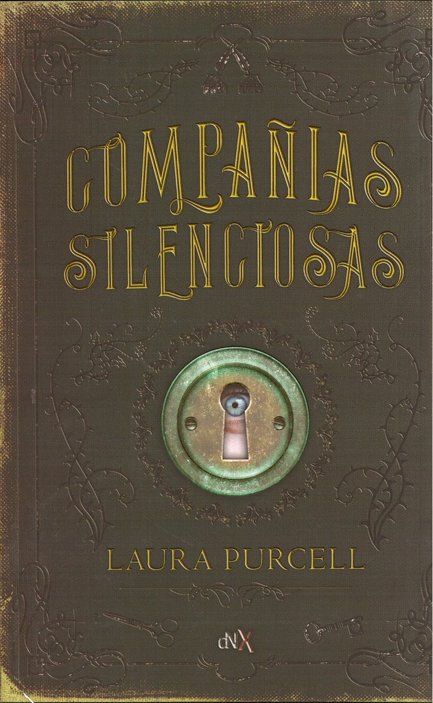 COMPAÑIAS SILENCIOSAS | LAURA PURCELL