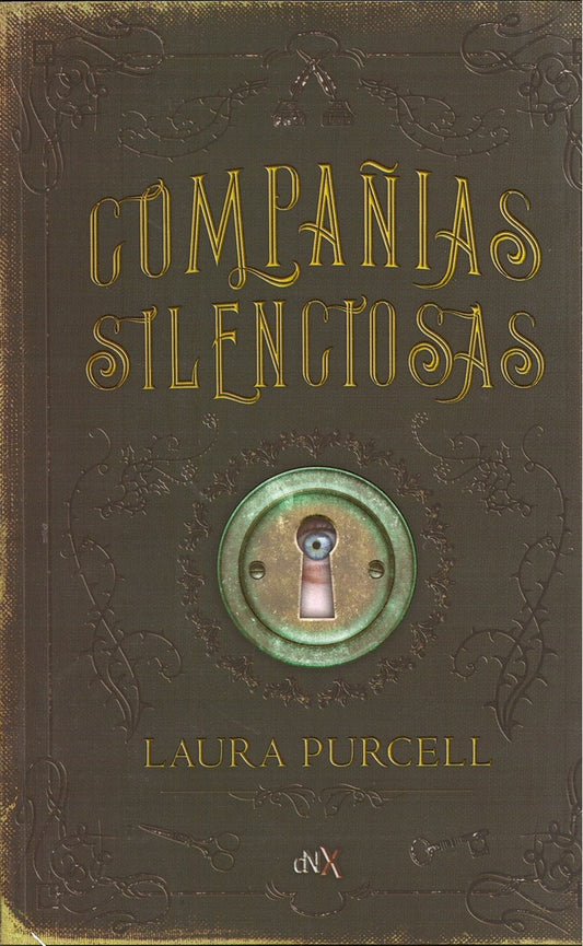COMPAÑIAS SILENCIOSAS | LAURA PURCELL