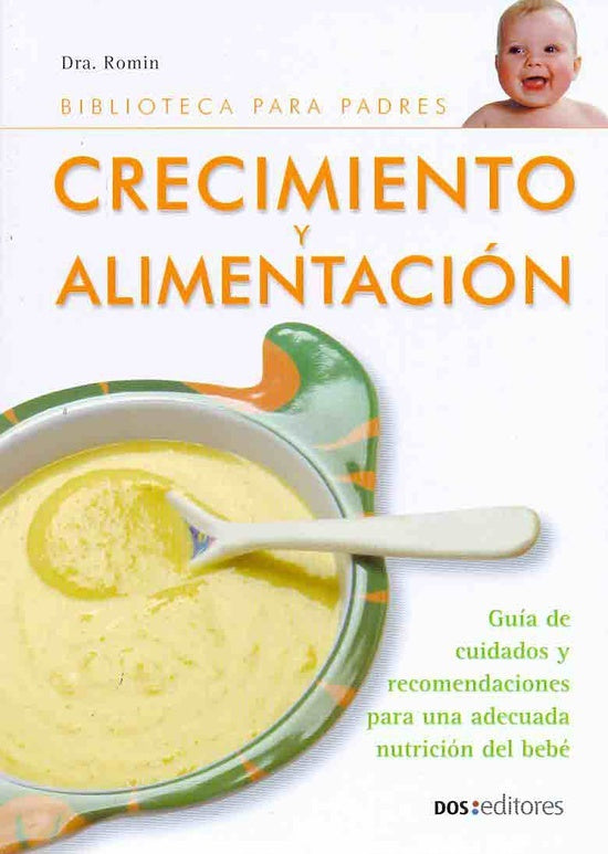 Crecimiento y alimentación | Dra. Romin