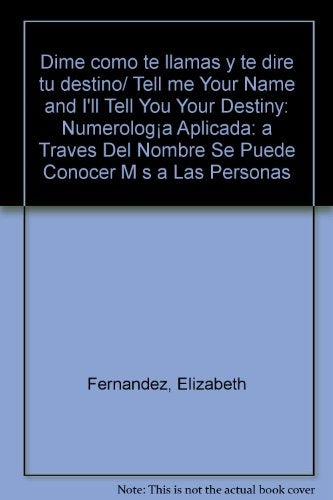 Cómo te llamas y te diré tu destino | Elízabeth Fernández