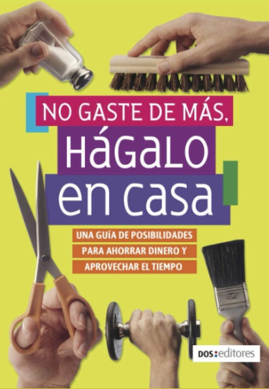No gaste más, hágalo en casa | Randy Maidana