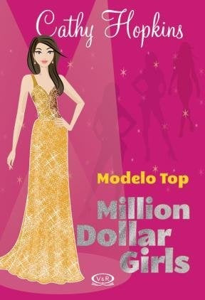 Modelo top. Million Dollar Girls 3 | CATHY HOPKINS