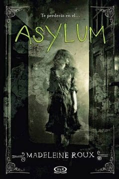 Asylum | MADELEINE ROUX