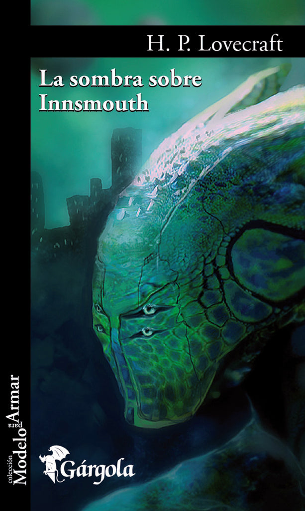 LA SOMBRA SOBRE INNSMOUTH | H.P. Lovecraft
