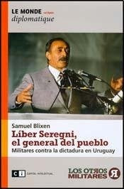 LIBER SEREGNI EL GENERAL DEL PUEBLO | SAMUEL BLIXEN