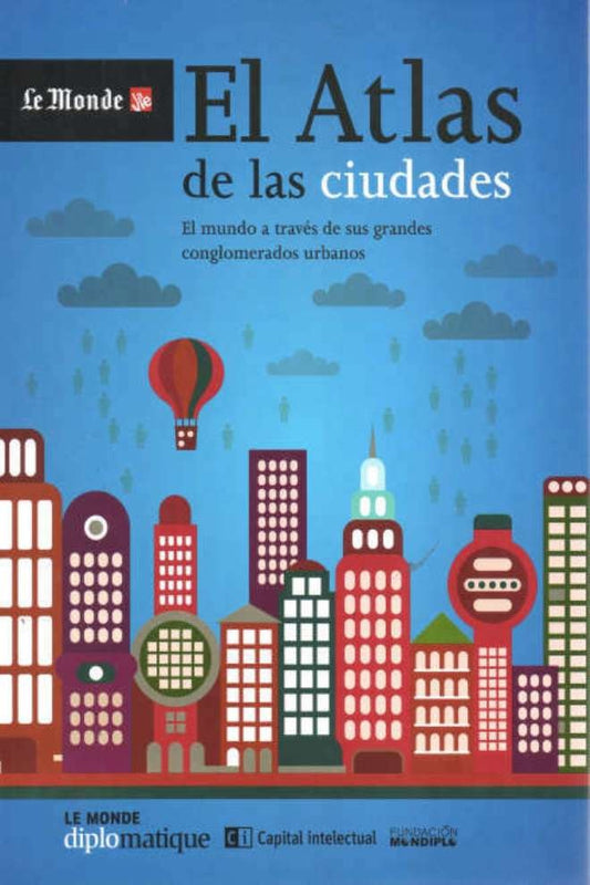 El Atlas de las ciudades | Le monde Diplomatique
