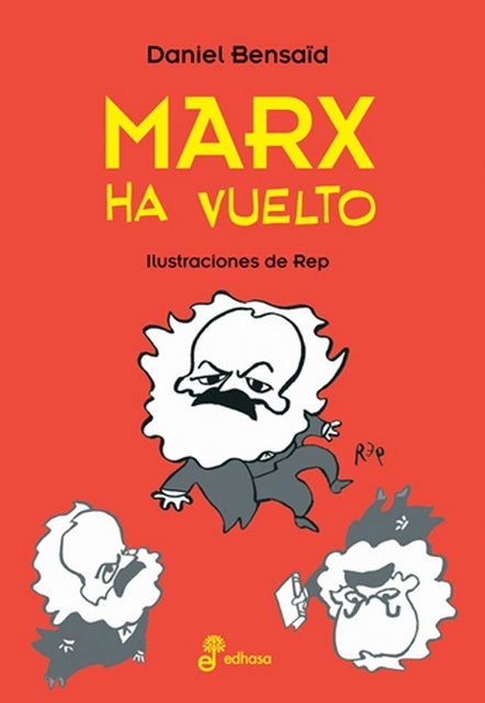 MARX HA VUELTO | DANIEL BENSAID