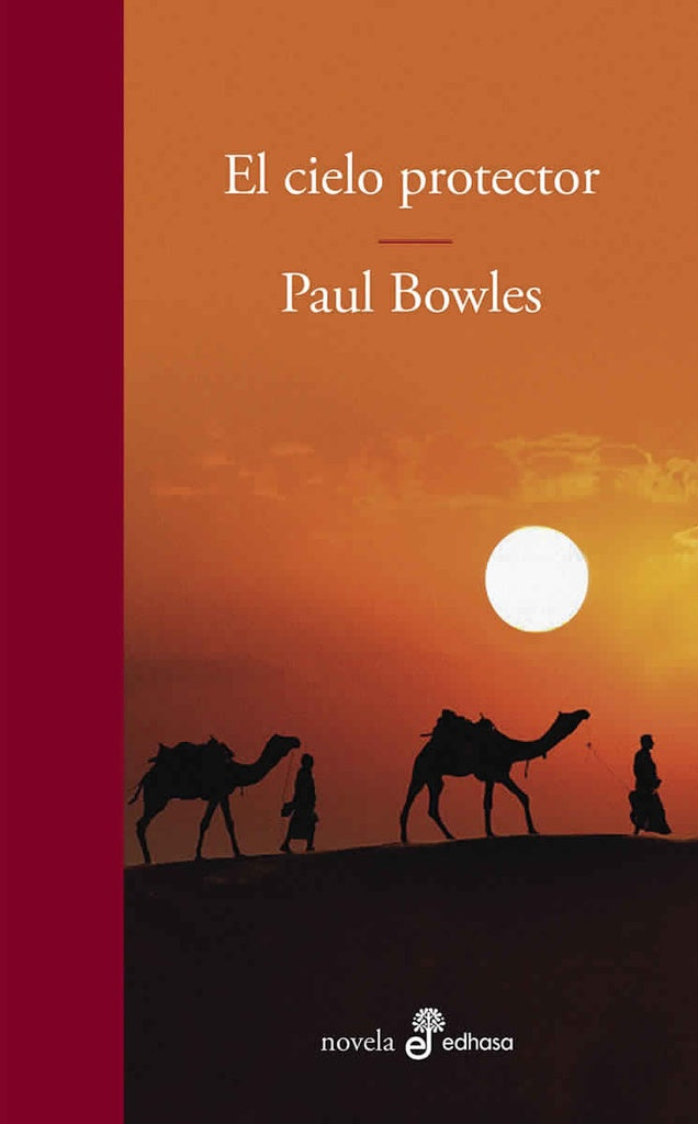 El cielo protector | PAUL BOWLES