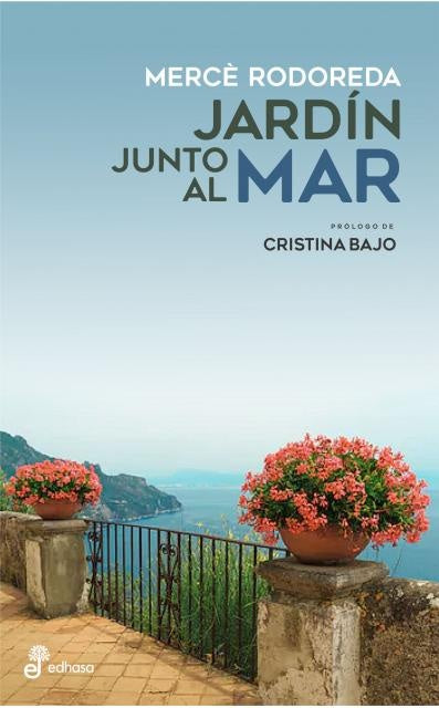 Jardín junto al mar | MERCE RODOREDA