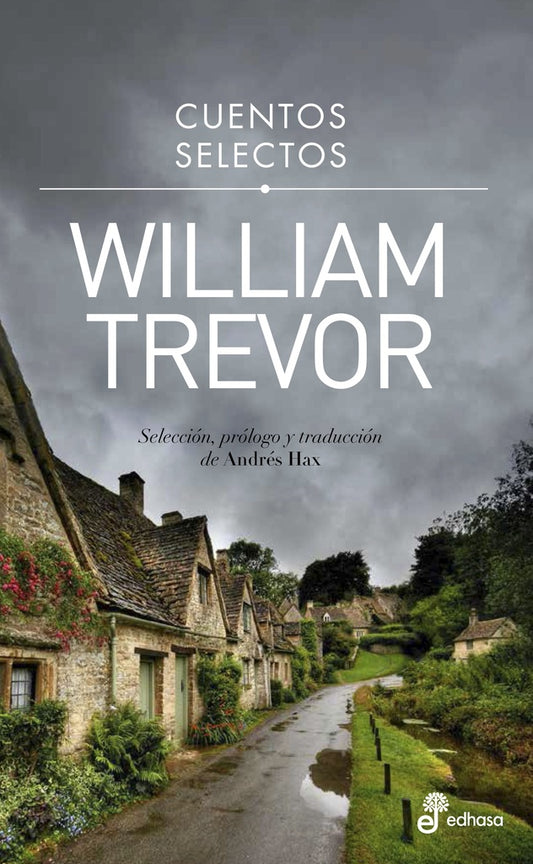 Cuentos selectos: William Trevor | WILLIAM TREVOR