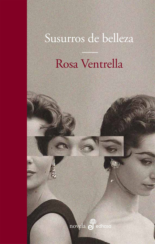 Susurros de belleza | ROSA VENTRELLA