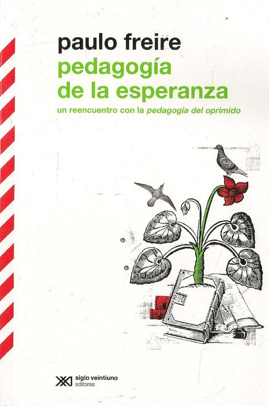 Pedagogía de la esperanza | PAULO FREIRE