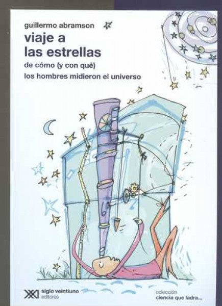 Viaje a las estrellas | GUILLERMO ABRAMSON