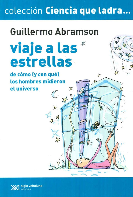 Viaje a las estrellas | GUILLERMO ABRAMSON