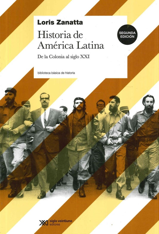 Historia de América Latina | LORIS ZANATTA