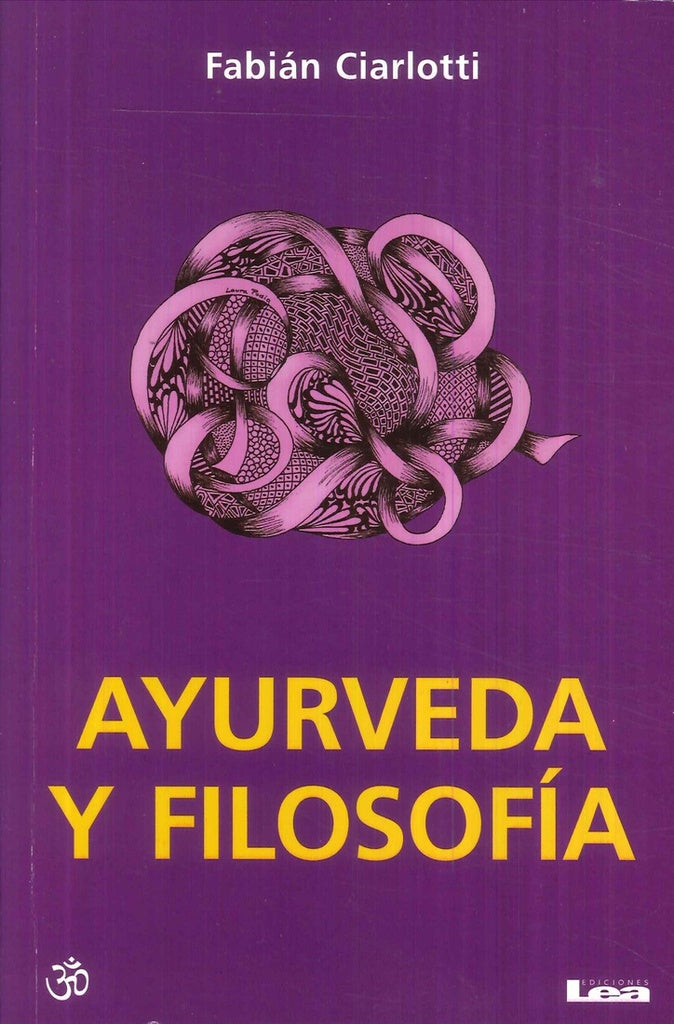 Ayurveda y filosofía | Fabián J. Ciarlotti