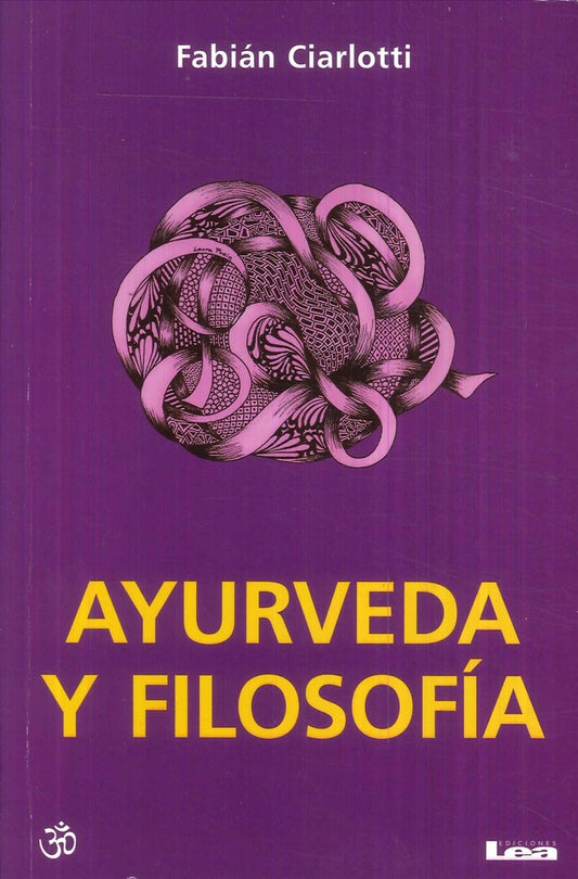 Ayurveda y filosofía | Fabián J. Ciarlotti