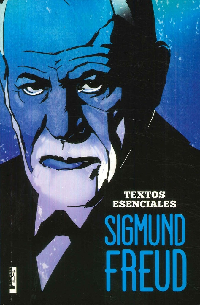 Sigmund Freud. Textos esenciales | Sigmund Freud