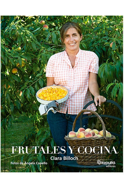 Frutales y cocina | CLARA BILLOCK