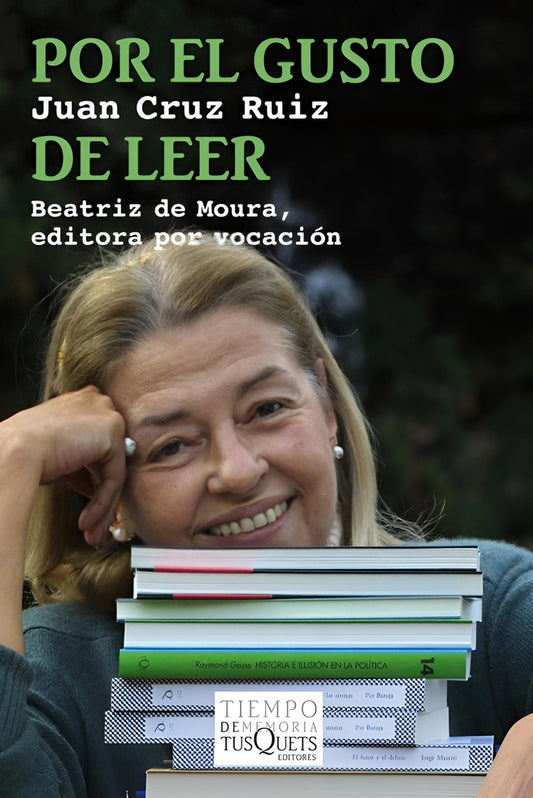 Por el gusto de leer | JUAN CRUZ RUIZ