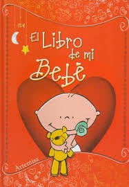 El libro de mi bebé | Varios autores
