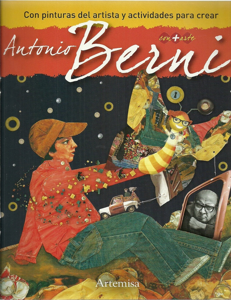 Antonio Berni. Colección Con + Arte | Fabiana Martín Pavela