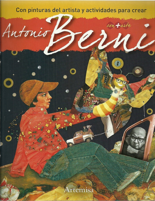 Antonio Berni. Colección Con + Arte | Fabiana Martín Pavela