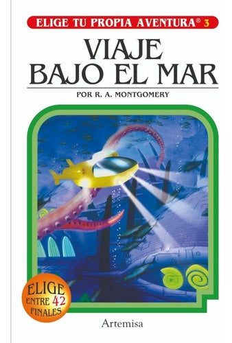 Viaje bajo el mar. Elige tu propia aventura 2
 | R.A. MONTGOMERY