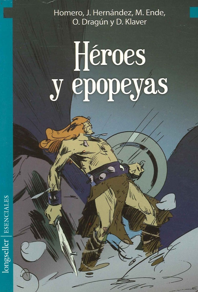 Héroes y epopeyas | M. Ende Homero