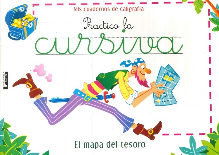 Practico la cursiva. El mapa del tesoro. Colección: Mis cuadernos de caligrafía | Stamponi, MARTINS
