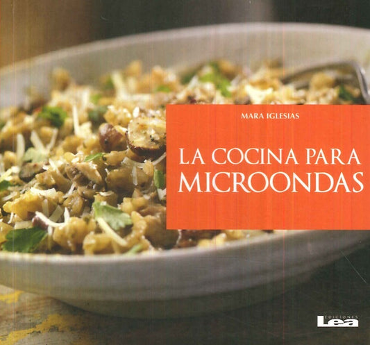 La cocina para microondas | MARA IGLESIAS
