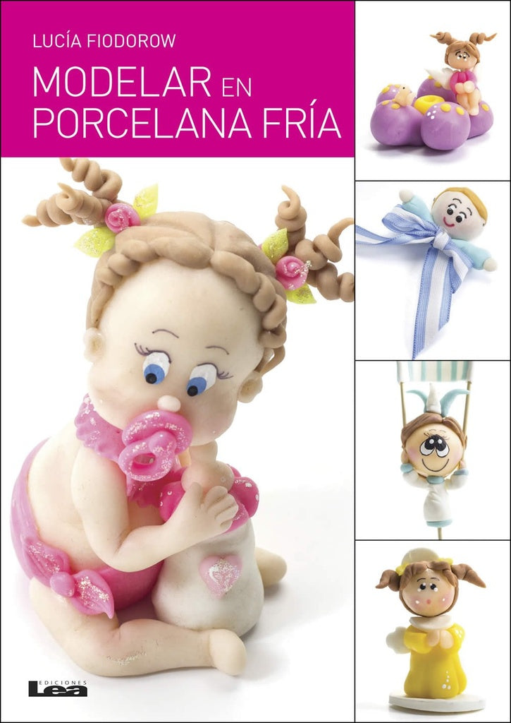 Modelar en porcelana fría | LUCIA FIODOROW