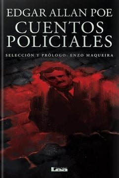 Cuentos policiales - Edgar Allan Poe | Edgar Allan Poe