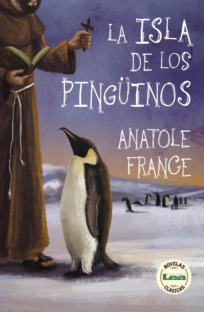La isla de los pingüinos | Anatole France