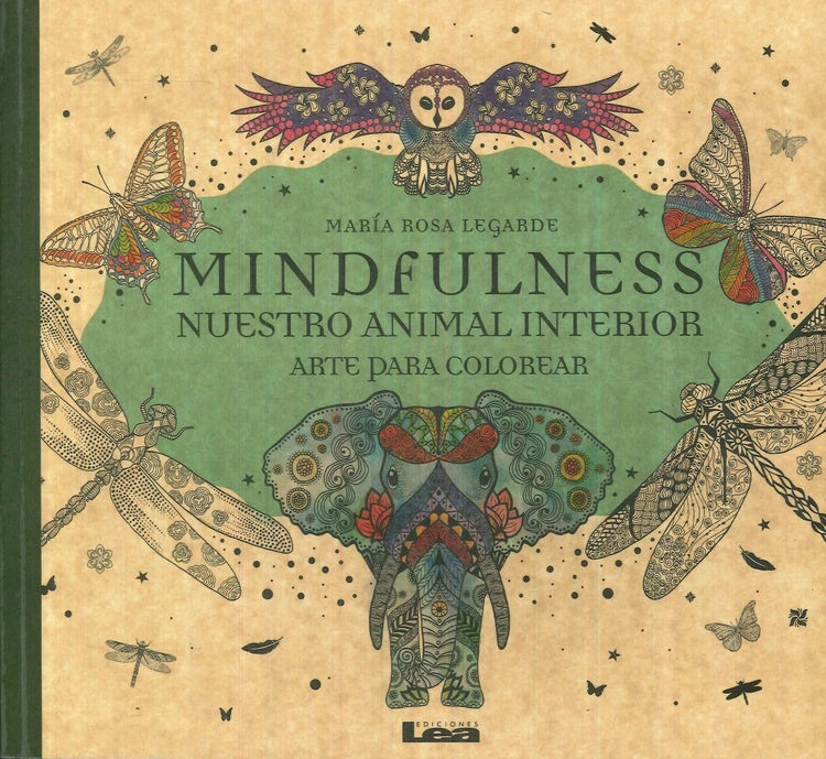 MINDFULNESS. NUESTRO ANIMAL INTERIOR | ROSA LEGARDE
