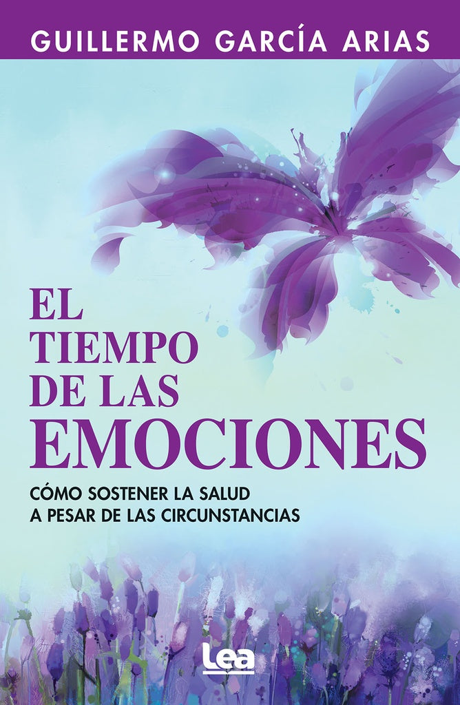 El tiempo de las emociones | GUILLERMO GARCIA ARIAS
