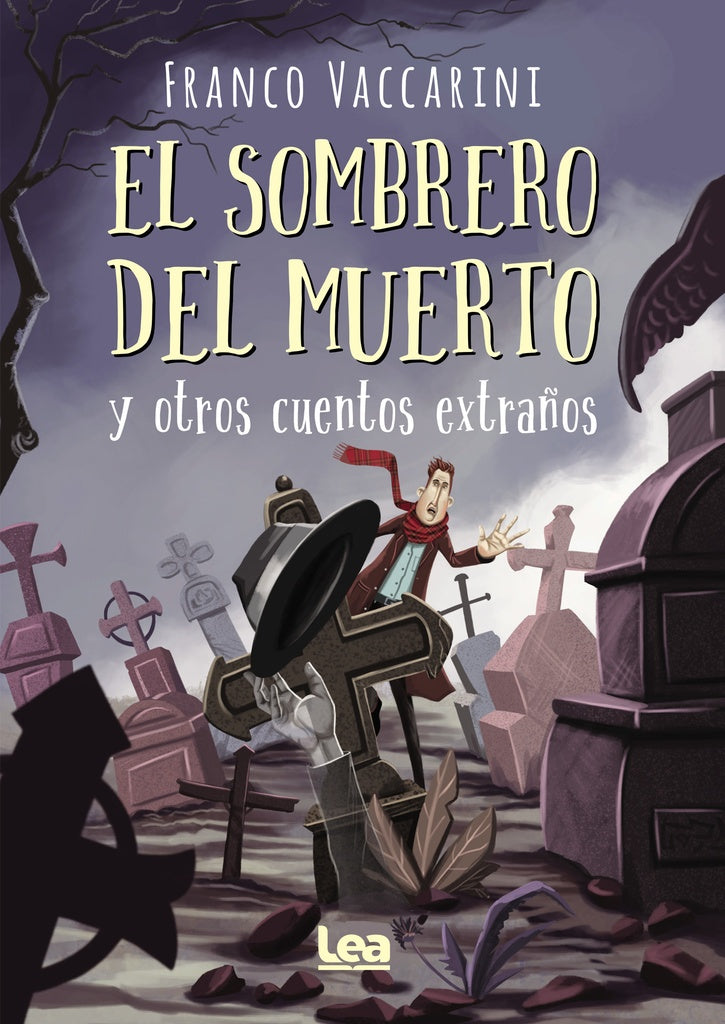 El sombrero del muerto y otros cuentos extraños
 | FRANCO VACCARINI
