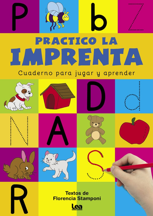 Practico la imprenta. Cuadernos para jugar y aprender | Florencia Stamponi