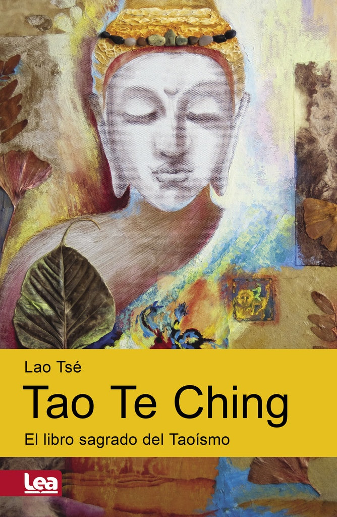 Tao te Ching. El libro sagrado del Taoísmo | Lao Tse