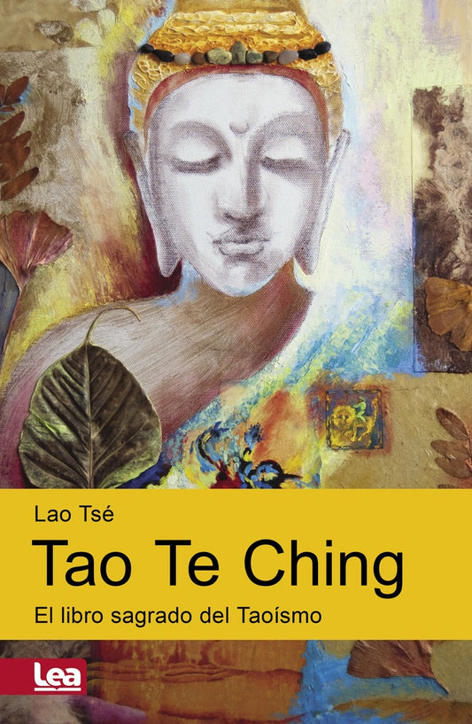 Tao te Ching. El libro sagrado del Taoísmo | Lao Tse