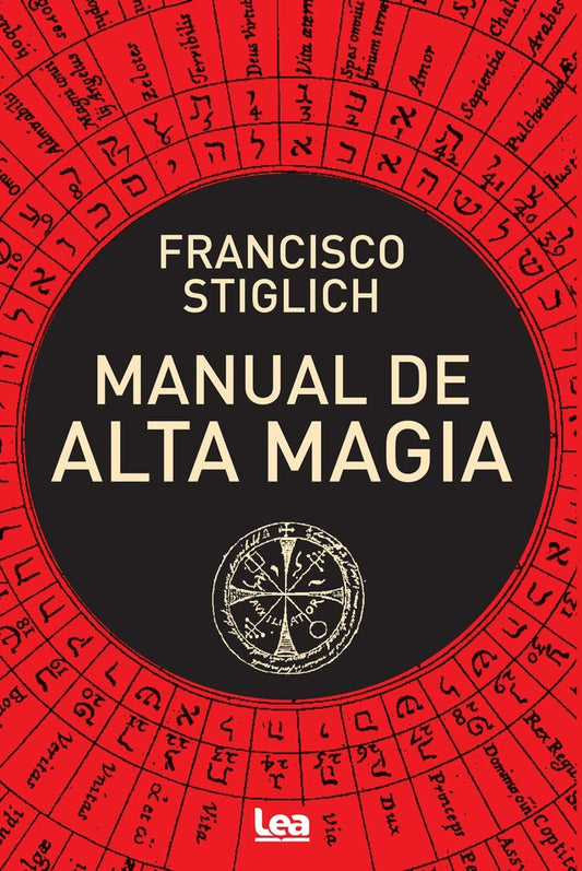 Manual de alta magia | FRANCISCO STIGLICH