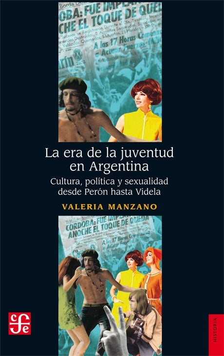 La era de la juventud en Argentina | VALERIA MANZANO