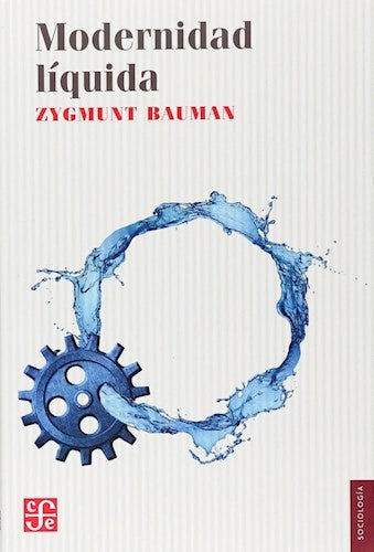 Modernidad líquida | ZYGMUNT BAUMAN