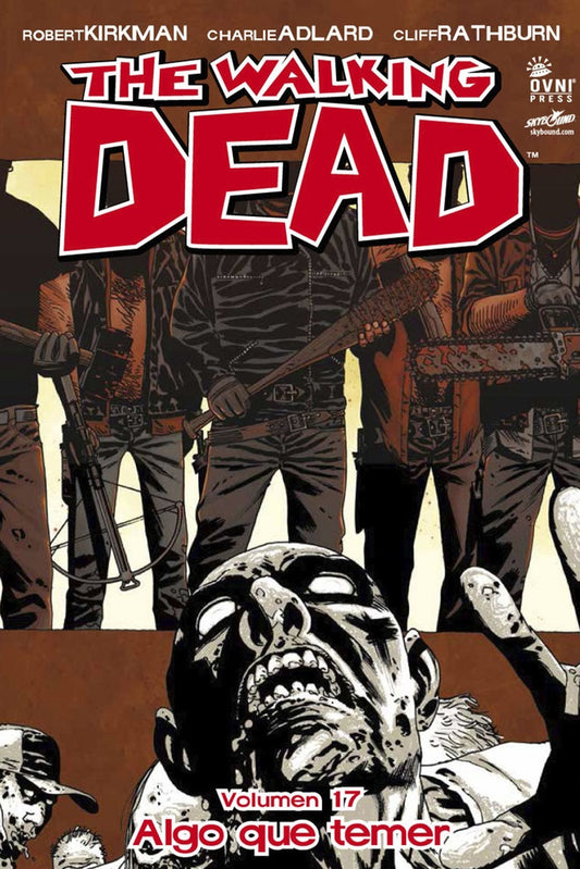 THE WALKING DEAD. VOL. 17. ALGO QUE TEME | SIN ASIGNAR
