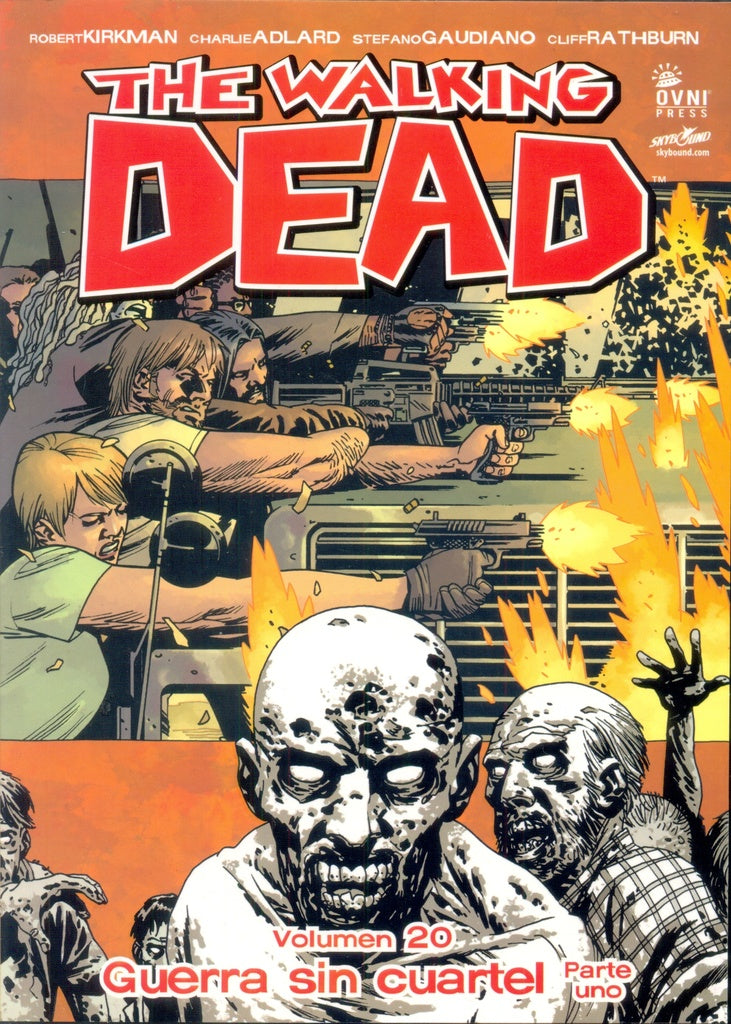 The walking dead. Vol. 20. Guerra sin cuartel. Parte 1 | Robert Kirkman