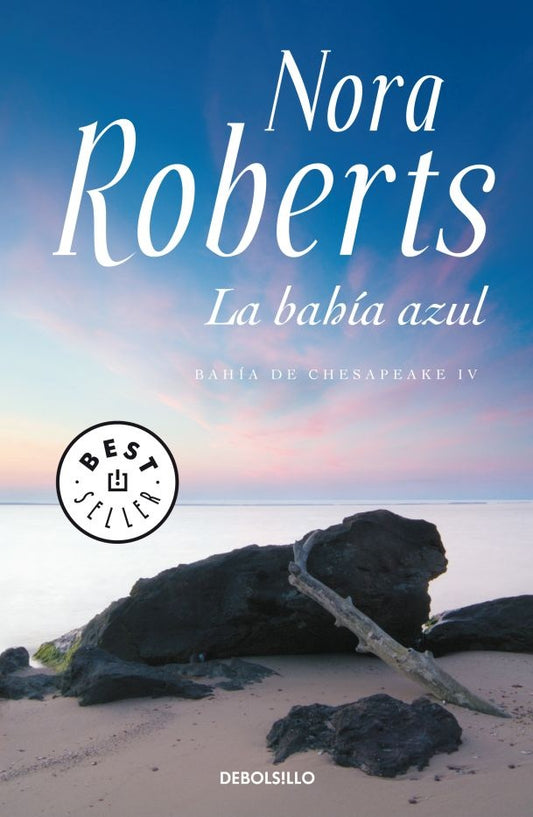 LA BAHIA AZUL. BAHIA DE CHESAPEAKE 4 | NORA ROBERTS