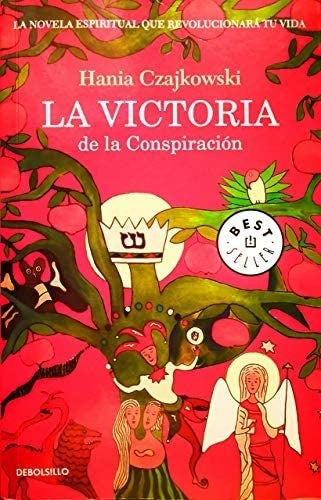 La victoria de la conspiración | HANIA CZAJKOWSKI