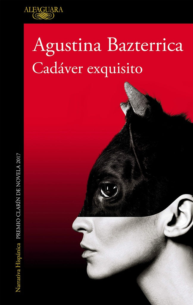 Cadáver exquisito | AGUSTINA BAZTERRICA