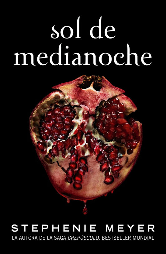 Sol de Medianoche. Saga Crepúsculo 5 | STEPHENIE MEYER