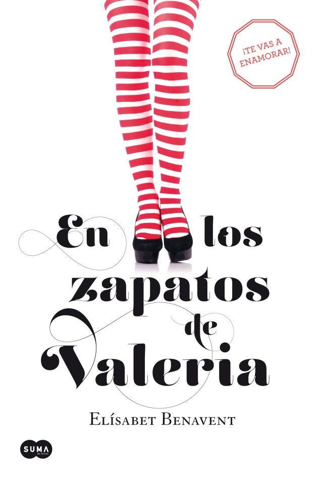 En los zapatos de Valeria (Saga Valeria 1)  | Elísabet Benavent